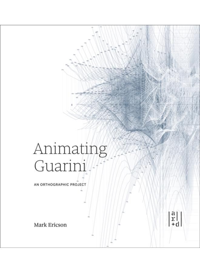 Animating Guarini 