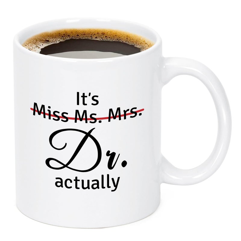 Maustic Doctor Gifts for Women Doctor PhD Graduation Gifts Its Miss Ms Mrs Dr Actually Mug Medical School Doctorate Graduation Gift Funny Doctors Veterinarian Mug 11 Oz - Image 2