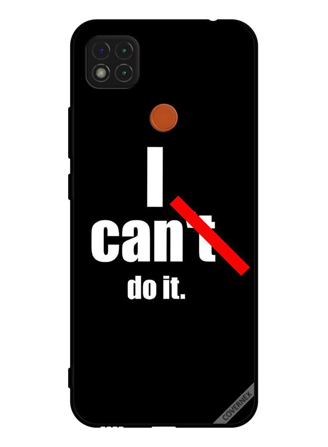 Covernex Protective Case Cover For Xiaomi Redmi 9C I Can Do It  - Image 1