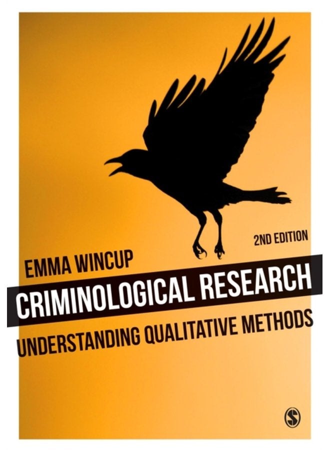Criminological Research Understanding Qualitative Methods - Paperback