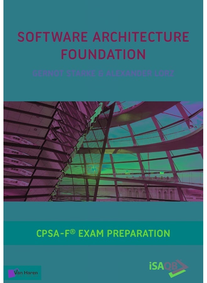 Software Architecture Foundation: Cpsa Foundation(r) Exam Preparation  - Image 2