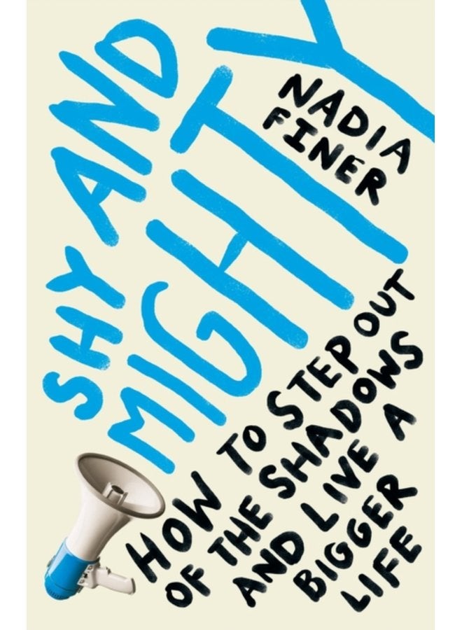 Shy and Mighty - Paperback