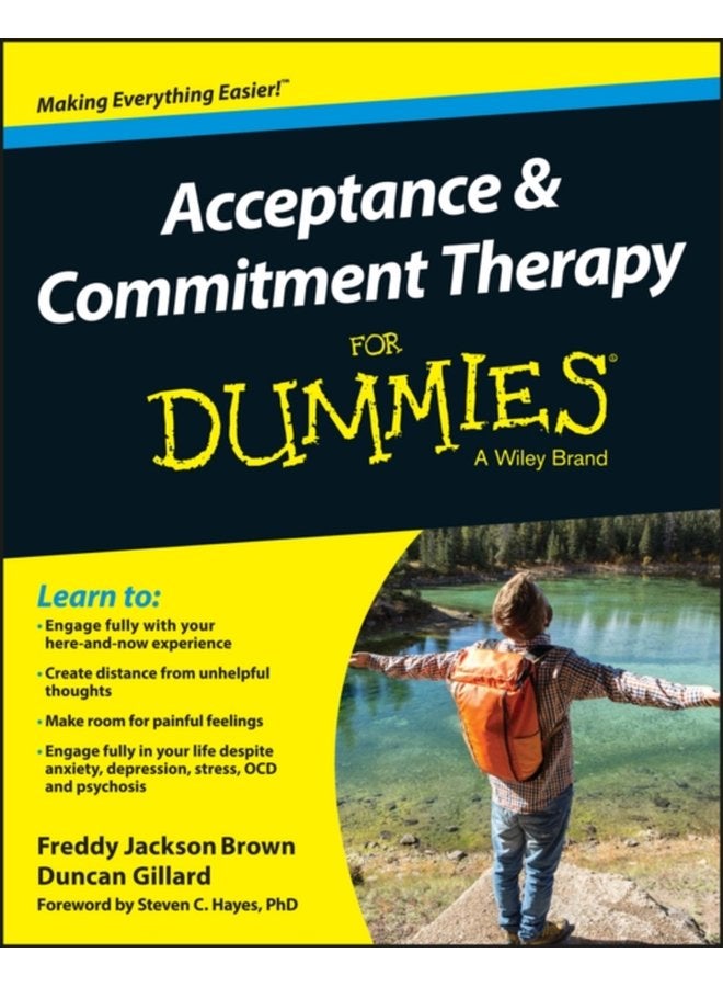 Acceptance and Commitment Therapy For Dummies - Paperback