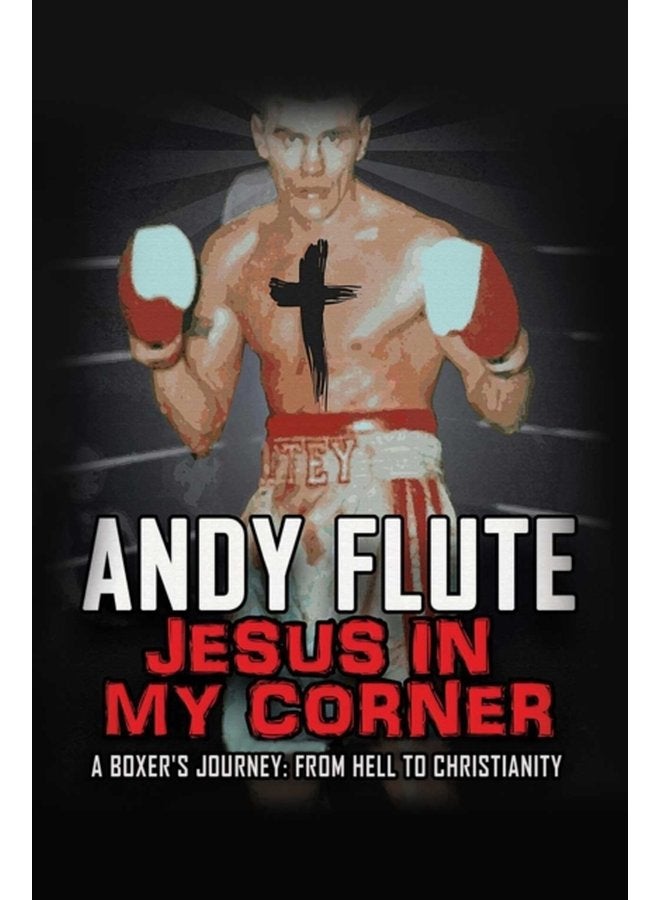 Jesus In My Corner - Hardback