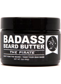 Badass Beard Care Beard Butter For Men - THE PIRATE, 3 oz - Made of Natural Ingrediens for Healthy, Soften and Itchness Free Beard and Mustache