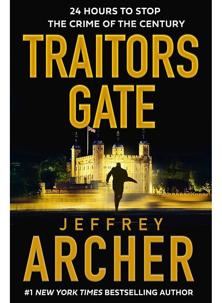Traitors Gate - Jeffrey Archer 