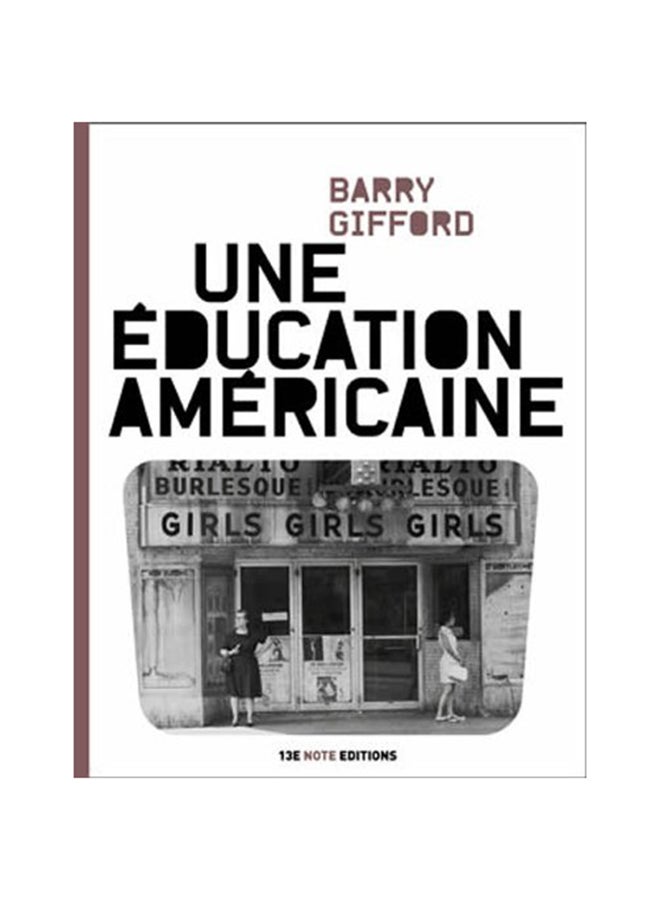 Une Éducation Américaine