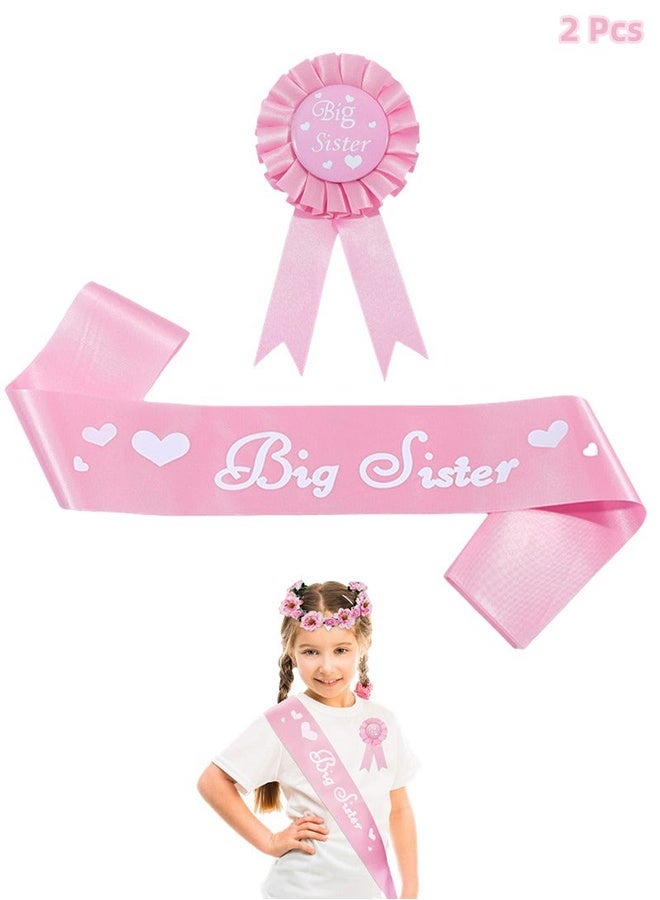 2 Pieces Big Sister Accessory Set, Include Big Sister Satin Sash And Badge Pin for Baby Shower Baby Gender Reveal Big Sister to be Party (Pink) - Image 1