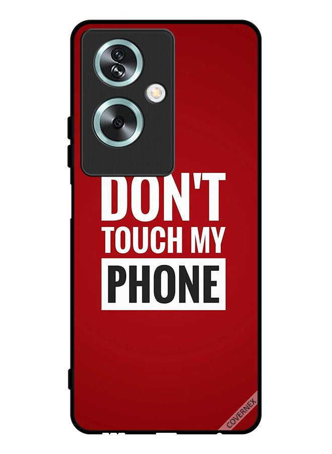 Covernex Protective Case Cover For Oppo A79 Don't Touch My Phone - Image 1