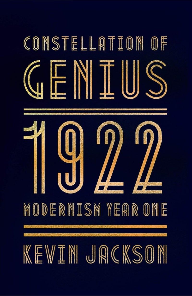 Constellation of Genius: 1922: Modernism Year One - Image 1