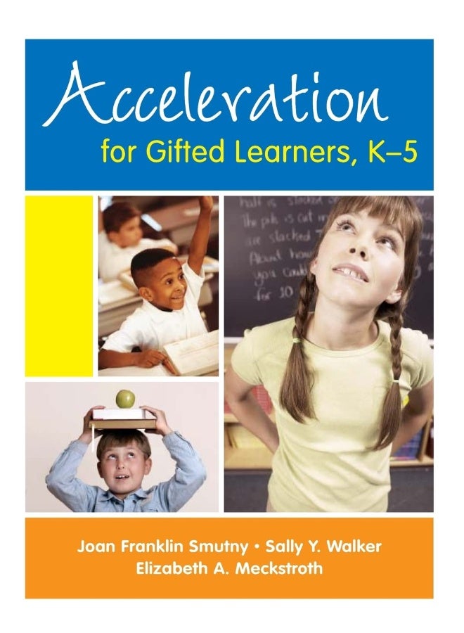 Acceleration for Gifted Learners, K-5 