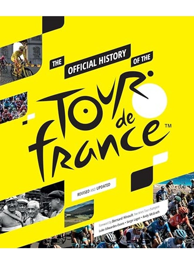 The Official History Of The Tour De France 