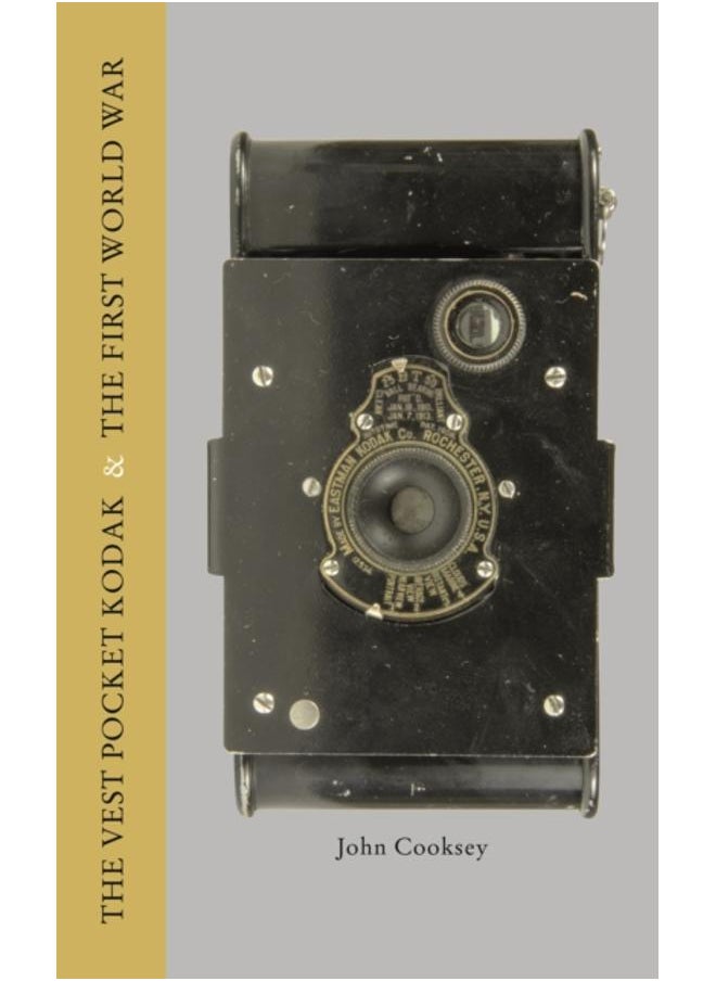 Vest Pocket Kodak & The First World War, The 
