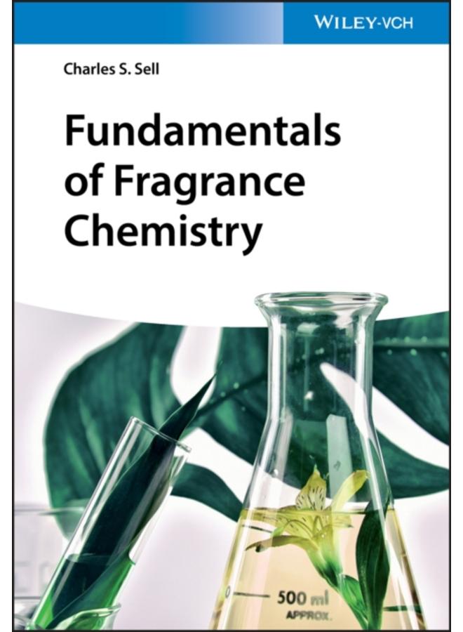 Fundamentals of Fragrance Chemistry