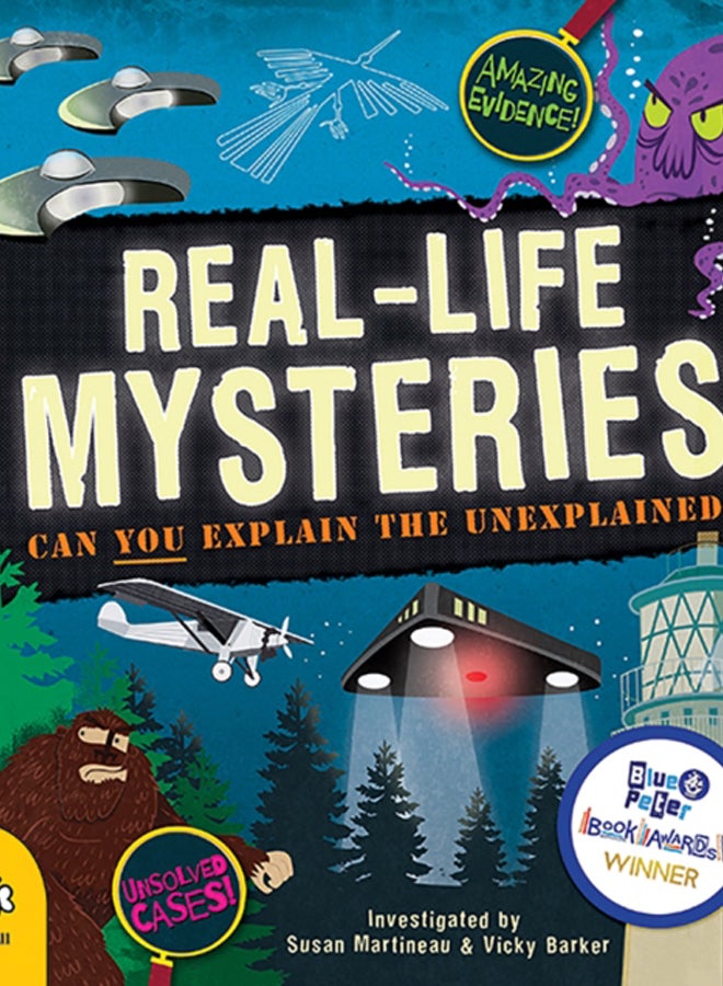Real-Life Mysteries : Can You Explain the Unexplained? 