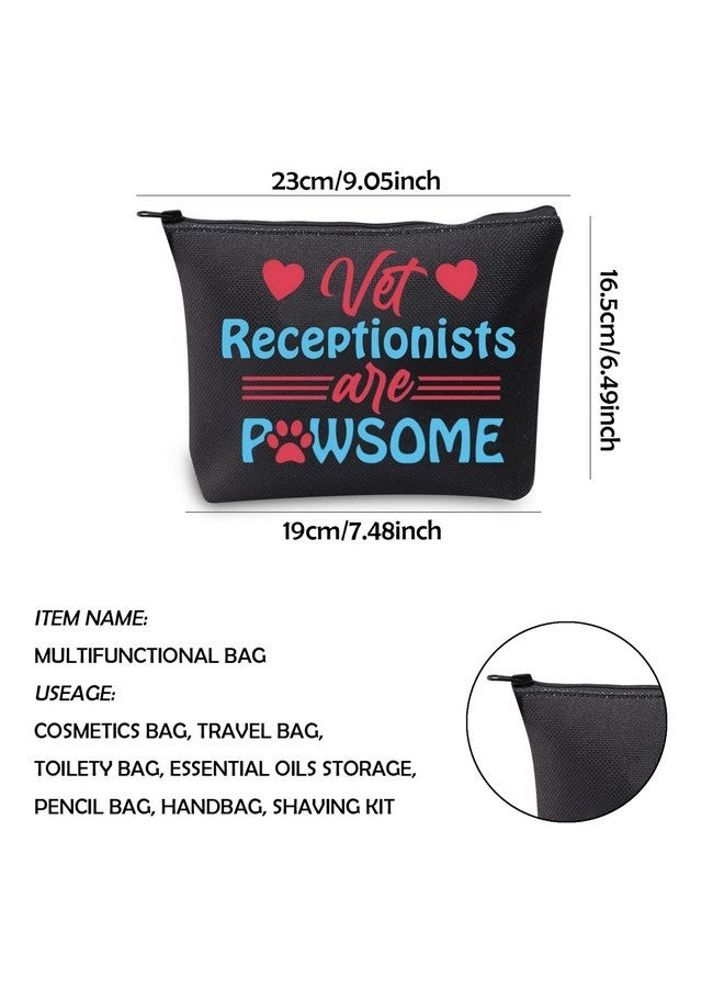 WCGXKO Veterinary Receptionist Gift Veterinary Gift Vet Receptionist Are Pawsome Zipper Pouch Makeup Bag (Vet Receptionist) - Image 2