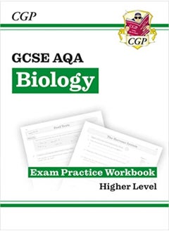 Grade 9-1 GCSE Biology: AQA Exam Practice Workbook - Higher 