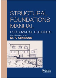 Structural Foundations Manual for Low-Rise Buildings 