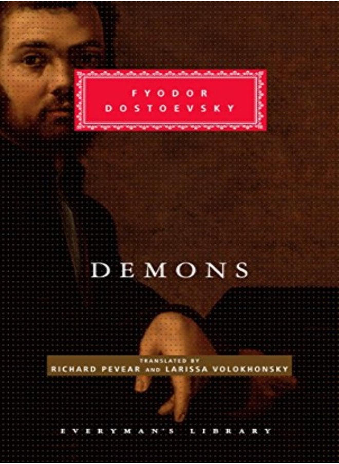 Demons Introduction By Joseph Frank by Dostoevsky, Fyodor - Pevear, Richard - Volokhonsky, Larissa - Frank, Joseph Hardcover 