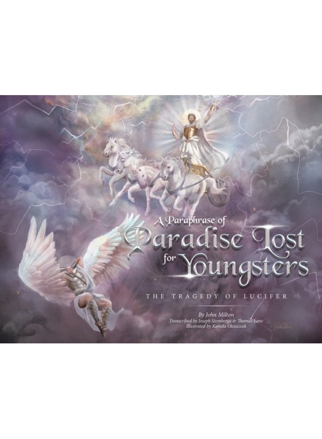 A Paraphrase of Paradise Lost for Youngsters The Tragedy of Lucifer - Paperback