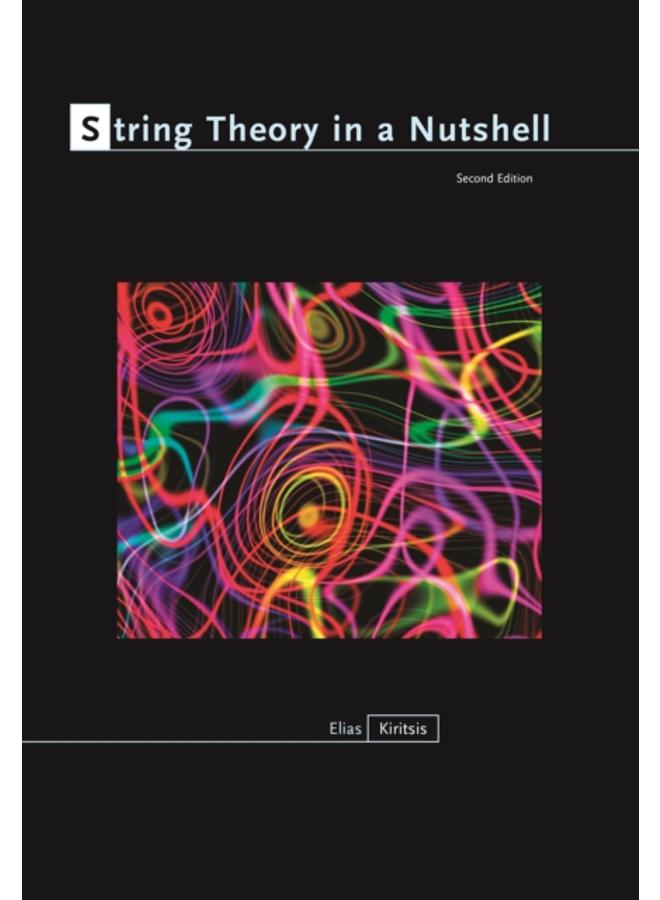 String Theory in a Nutshell : Second Edition