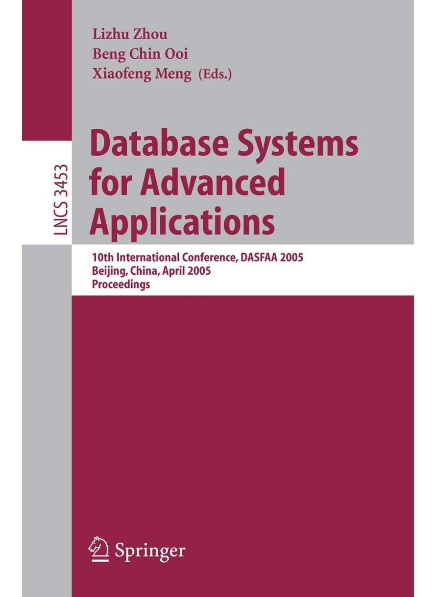Database Systems for Advanced Applications: 10th International Conference, DASFAA 2005, Beijing, China, April 17-20, 2005, Proceedings 