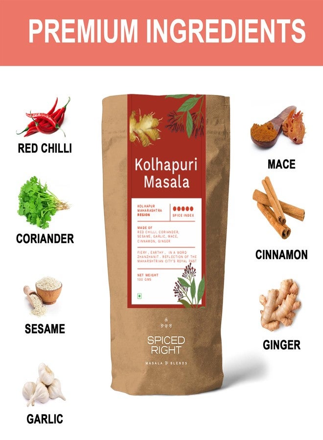 Spiced Right Kolhapuri Masala: 100g Bold & Aromatic Spice Blend for Curries, Gravies & Snacks, Authentic Kolhapuri Flavor, No Artificial Flavouring or Colouring - Image 5