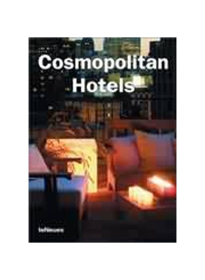 teNeues Media GmbH & Co. KG Cosmopolitan hotels