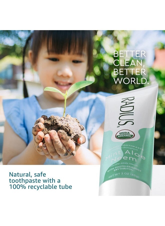 Radius Usda Organic Toothpaste 3Oz Non Toxic Chemicalfree Glutenfree Designed To Improve Gum Health & Prevent Cavity Mint Aloe Neem Pack Of 2 - Image 5