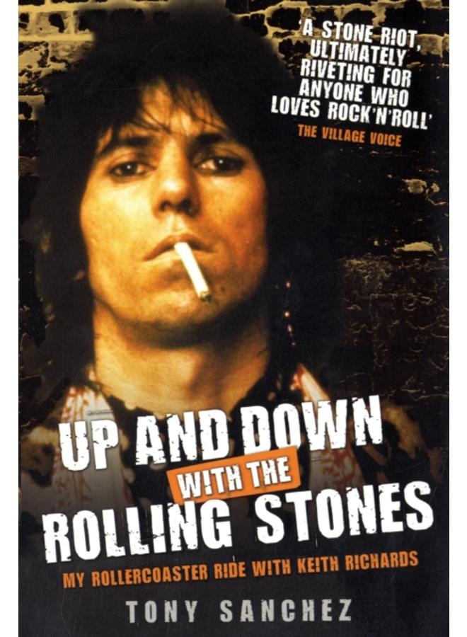 Up and Down with The Rolling Stones - My Rollercoaster Ride with Keith Richards 