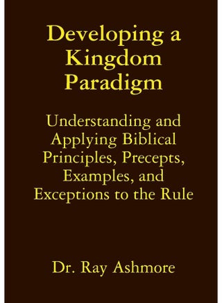 Developing a Kingdom Paradigm - pzsku/ZF2FFAD91392730C29308Z/45/1747996512/a395d85f-37cc-4ba4-96e9-954c940d4013