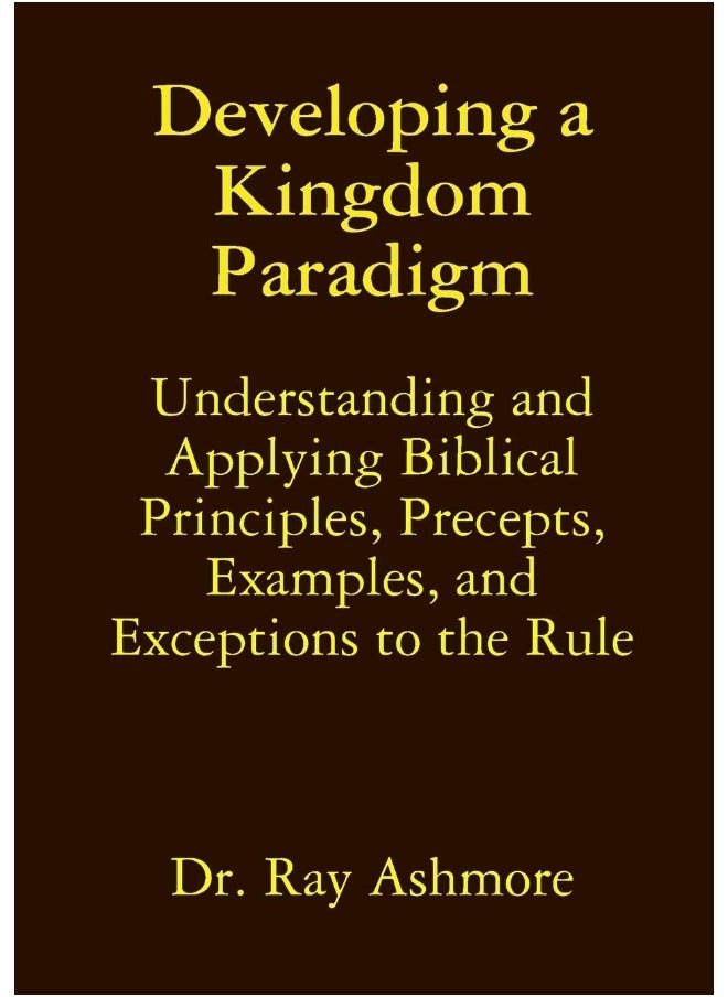 Developing a Kingdom Paradigm  - Image 1