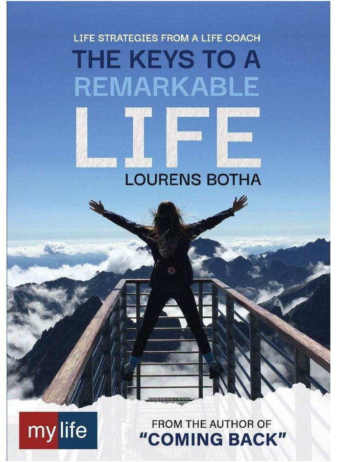 null - The Keys to a Remarkable Life: Life strategies from a Life Coach - Image 1
