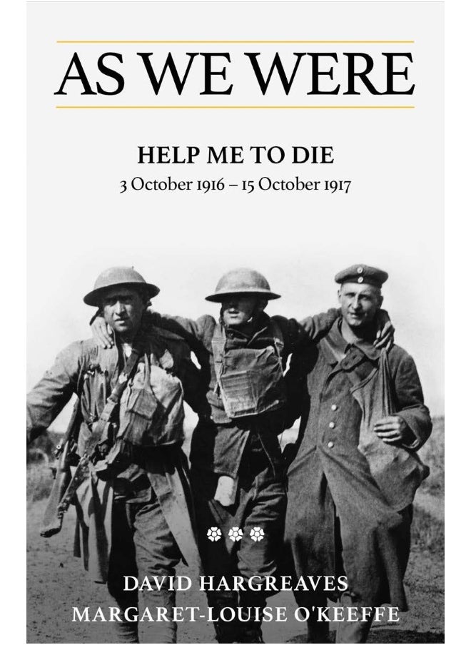 As We Were: The First World War: Tales from a broken world, week-by-week  - Image 4