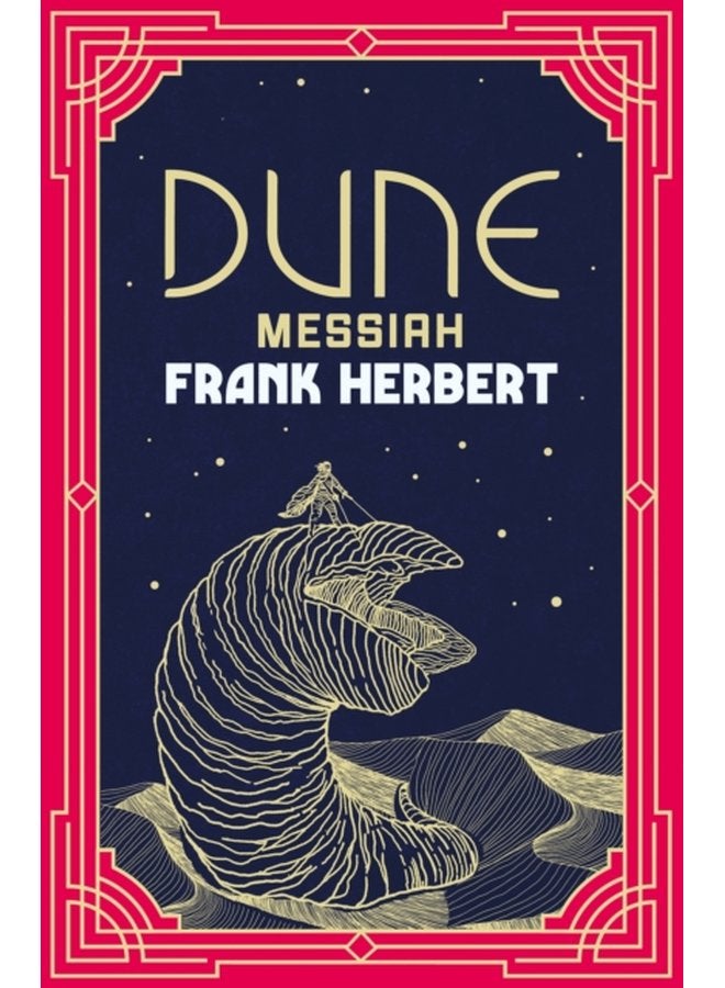 Dune Messiah The inspiration for the blockbuster film - Hardback