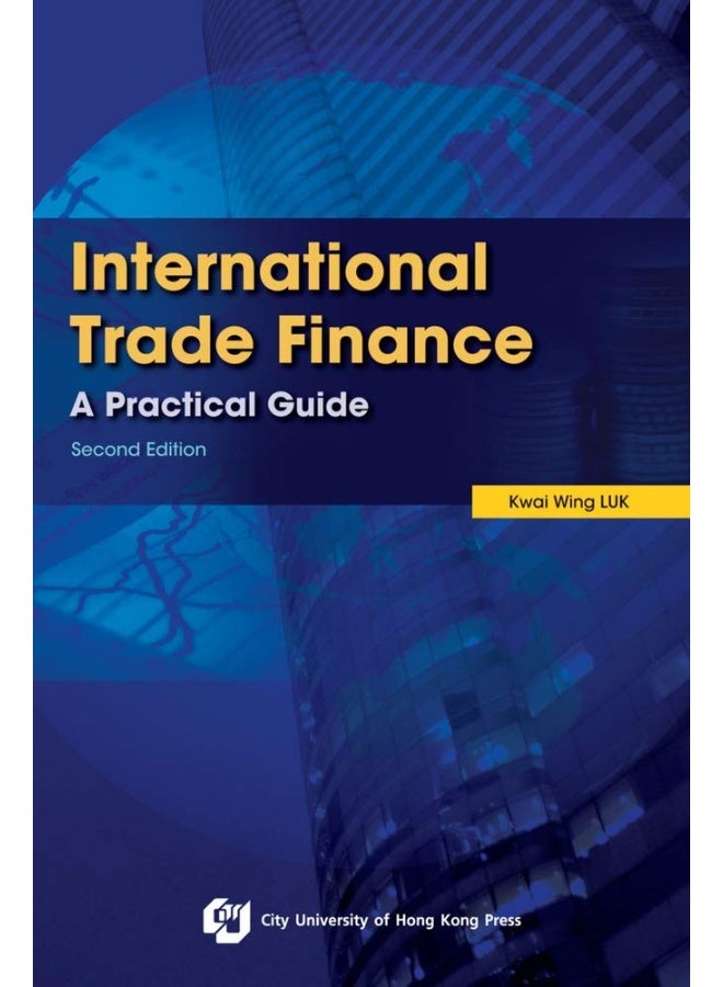 International Trade Finance: A Practical Guide  - Image 1