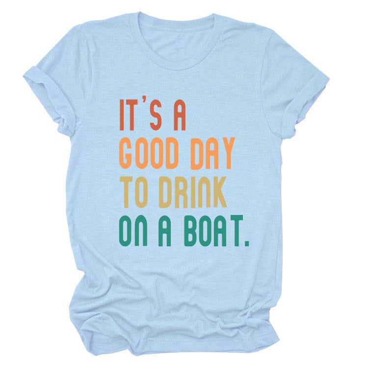 Independent Site It'S A Good Day To Drink Summer Trendy Short-Sleeved T-Shirt - Image 1
