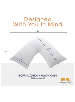 Somer Field - Soft Comfortable V Pillow + FREE Pillowcase, For Support During & After Pregnancy, For Extra Cushioning Support Can Also Be Used For Neck Head & Back, Best Buy - White - pzsku/ZF30C65DF6D2C04935DDEZ/45/_/1731133008/e6d356ff-d6be-4ec2-b09d-d2e323c0fba7