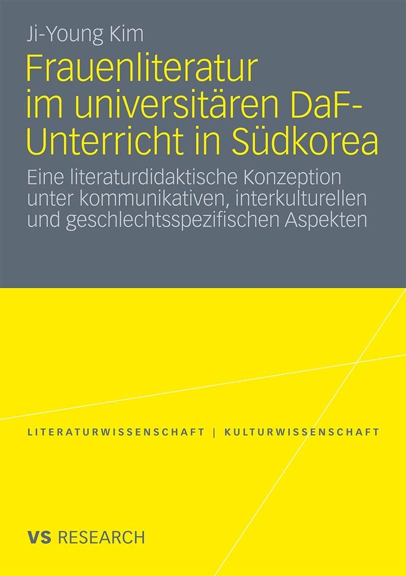 Frauenliteratur im universitären DaF-Unterricht in Südkorea 