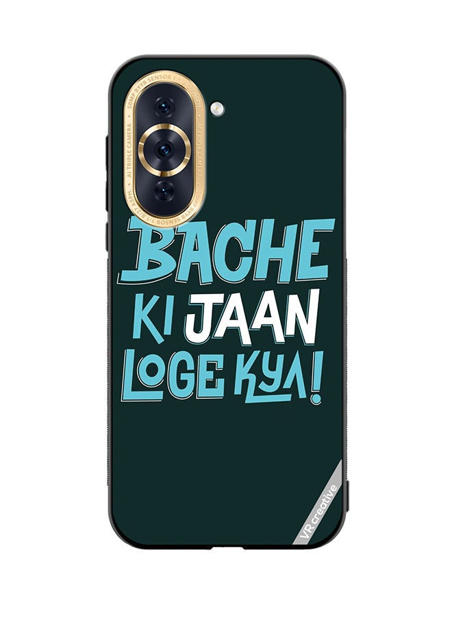 Protective Case Cover For Huawei Nova 10 Bache Ki Jaan Loge Kya Design Multicolour