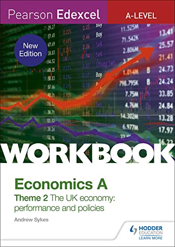 Pearson Edexcel Alevel Economics A Theme 2 Workbook The Uk Economy Performance And Policies