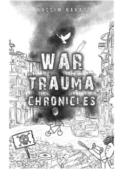 War Trauma Chronicles - pzsku/ZF31C6B0F5EA7CB75A22CZ/45/_/1740557181/70c341c3-64e7-47fb-ba7c-060874e54e9e