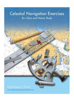 Celestial Navigation Exercises for Class and Home study 
