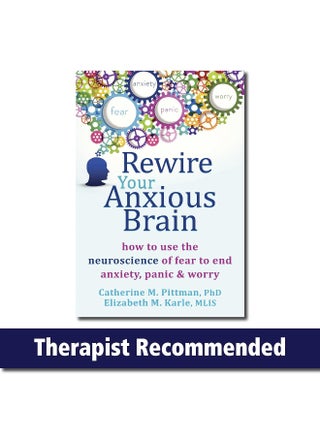 Rewire Your Anxious Brain: How to Use the Neuroscience of Fear to End Anxiety, Panic and Worry - pzsku/ZF321EA94418CAFED69B3Z/45/_/1724847705/f8250833-ae9d-4844-b0fa-a7e38022113b