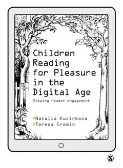 Sage Publications Children Reading for Pleasure in the Digital Age: Mapping Reader Engagement