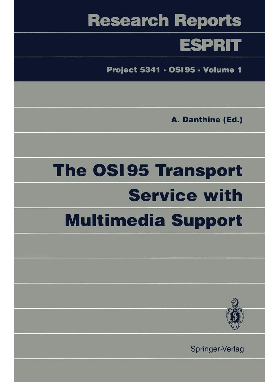 The OSI95 Transport Service with Multimedia Support 
