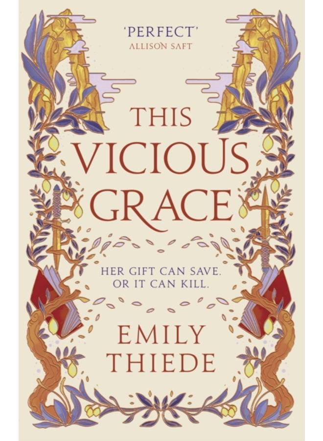 This Vicious Grace : the romantic, unforgettable fantasy debut of the year