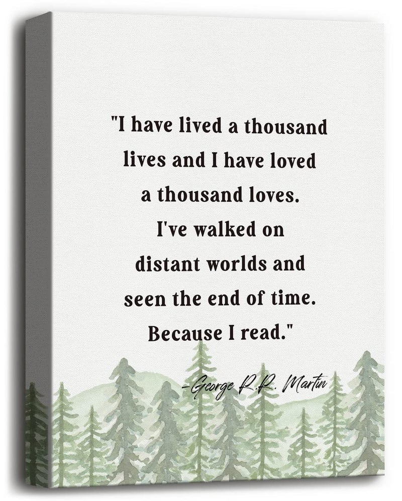 WKYAER Canvas Wall Art Inspirational Quote Decor, George R.R. Martin - I Have Lived A Thousand Lives - Image 1