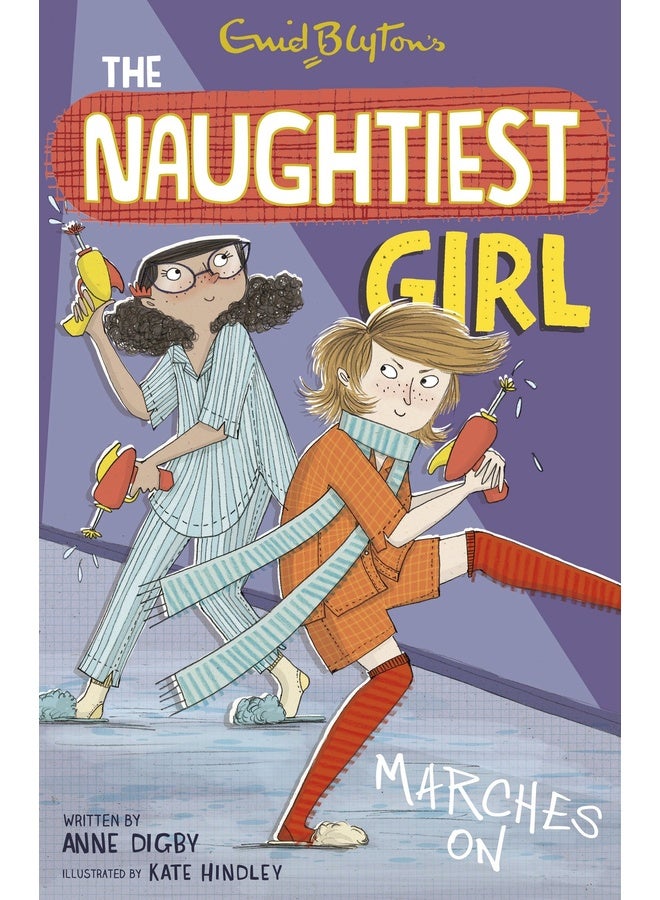 NAUGHTIEST GIRL: 10: MARCHES ON