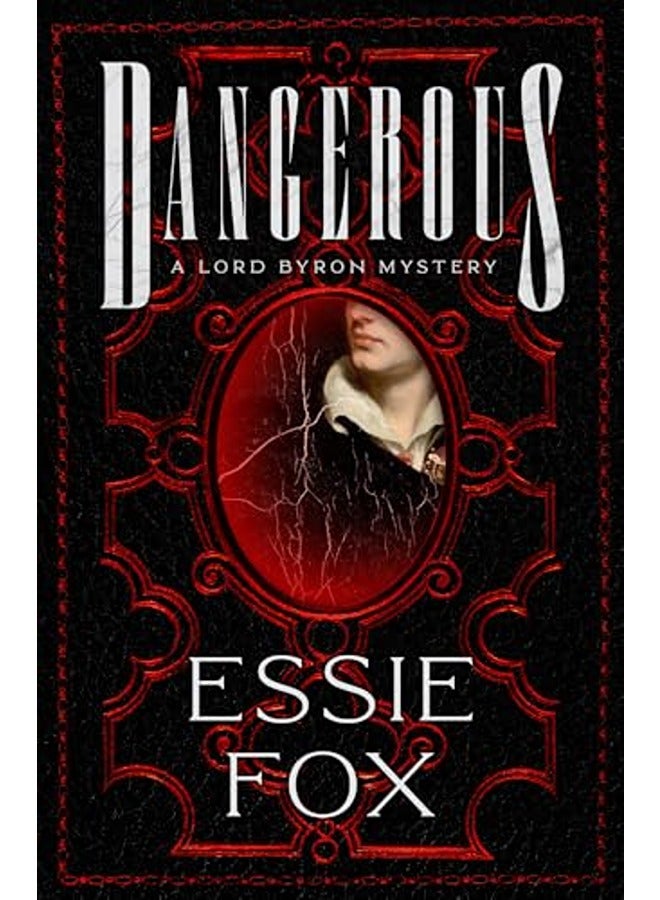 Dangerous: The riveting, dazzling new historical thriller from the SUNDAY TIMES BESTSELLING author o